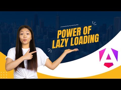 Power of lazy loading | Angular
