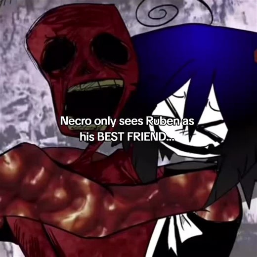 Understanding Necro: The Best Friend Dynamic