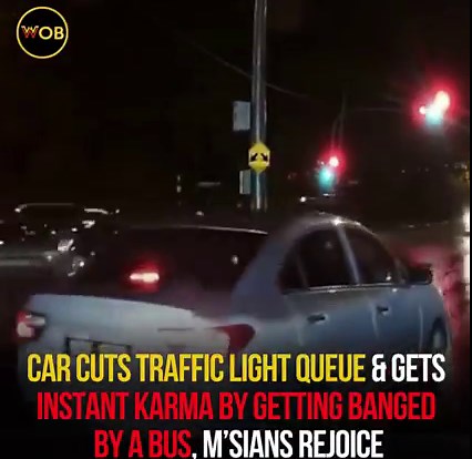 21K views · 508 reactions | “Serves you right, you were in their lane, blocking the way for other vehicles,” Full article: https://worldofbuzz.com/watch-car-cuts-traffic-light-queue-gets-instant-karma-msians-rejoice/ | WORLD OF BUZZ | Facebook