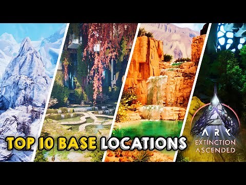 Top 10 Best Base Locations on Extinction | ARK: Survival Ascended