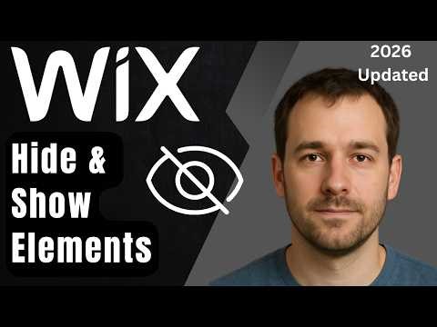 How to Hide & Show UI Elements in Wix Website (Updated 2026 Step-by-Step Beginner Guide)