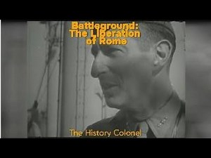 Battleground: The Liberation of Rome.
