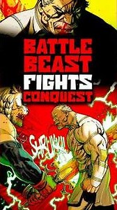 Did Battle Beast defeated Conquest ?