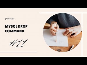 MySQL DROP Command | Drop Database, Table | Session #11