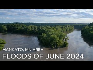Mankato, Minnesota Area June 2024 Flood Reel