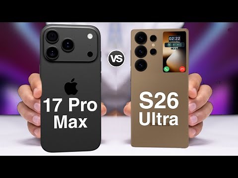 Samsung Galaxy S26 Ultra Vs iPhone 17 Pro Max | Full Comparison