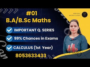 #calculus | Important Questions | Lec - 1| BA/BSc 1st year maths | Unit-1| Exam-2023 | New Era Maths