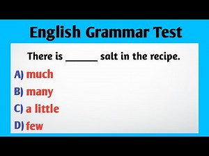 English Quantifiers Quiz: few, much, a little, many | Grammar Test