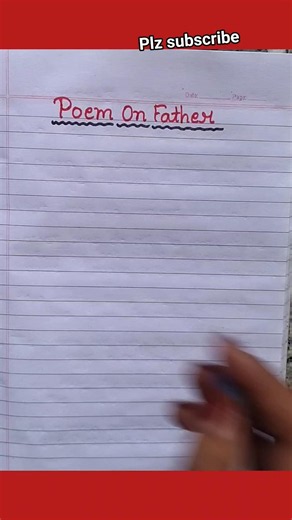 Poem on Father in English | My Dear Father Poem | English Handwriting for Students