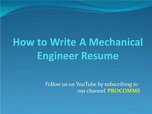 How To Write A Mechanical Engineer Resume | Mechanical Engineer Resume