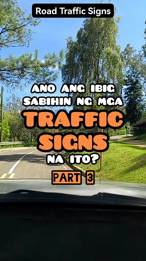 72K views · 3.3K reactions | Review ulit tayo: Part 3 Road Traffic Signs in the Philippines Traffic Signs Traffic signs lesson Traffic signs Philippines Traffic road signs Traffic signs test | Ry Your Car Guy | Facebook