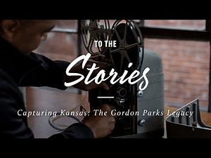 Capturing Kansas: The Gordon Parks Legacy