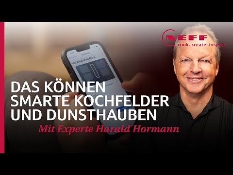 Control smart hobs and extractor hoods with the Home Connect app