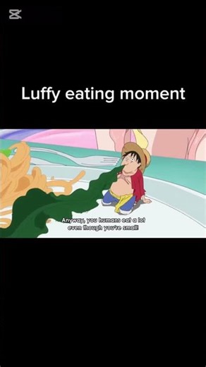Luffy eating moment #anime #funny #luffy #onepiece