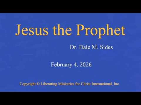 Jesus the Prophet - The Matthew Thirteen Prophetic Parables