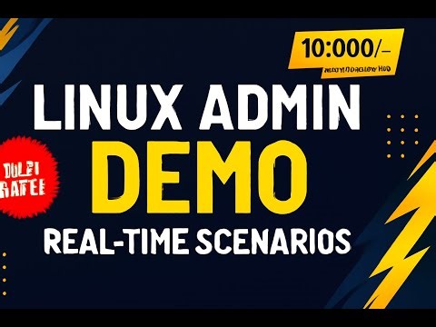 LINUX ADMIN ONLINE IT TRAINING WITH REAL TIME SCENARIO BASED DEMO-02