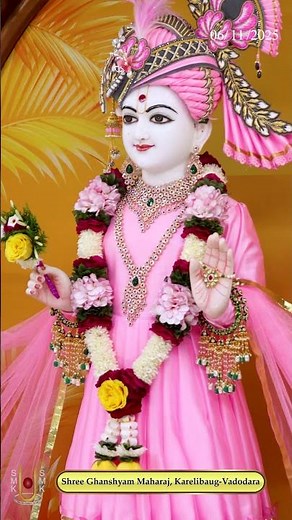 Ghanshyam Maharaj | ઘનશ્યામ મહારાજ | Daily Darshan | 06 Nov 2025 | Karelibaug, Vadodara