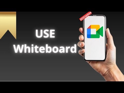 How To Use Whiteboard On Google Meet (2025 Update)