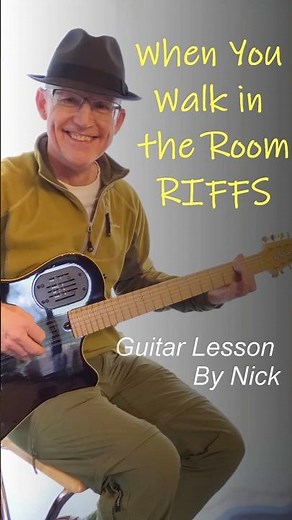 When You Walk in the Room guitar lesson - the riffs TAB #whenyouwalkintheroomtab