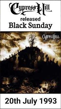 Cypress Hill released Black Sunday on 20th July 1993. Here's the album recap.
