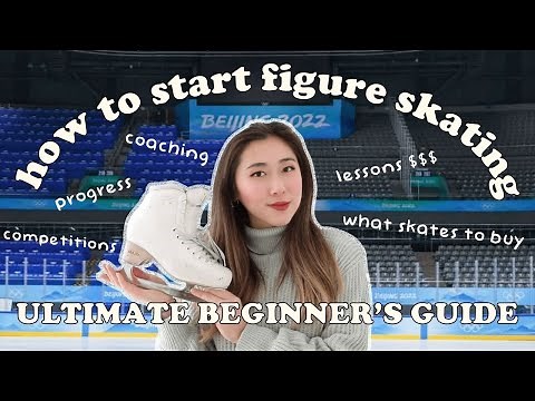 HOW TO START FIGURE SKATING | ULTIMATE GUIDE FOR BEGINNERS ⛸️