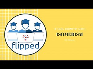 "O' Level Chemistry - Isomerism