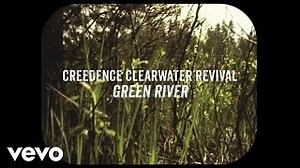Creedence Clearwater Revival - Green River Chords (Official Lyric Video) - ChordU