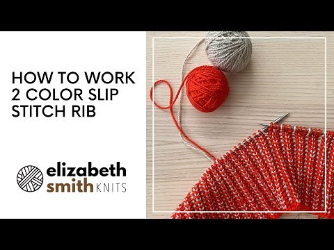 2 Color Slip Stitch Rib