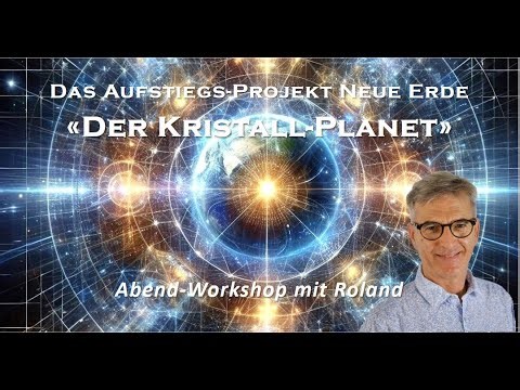 Das Aufstiegs-Projekt Neue Erde: Der Kristall Planeten