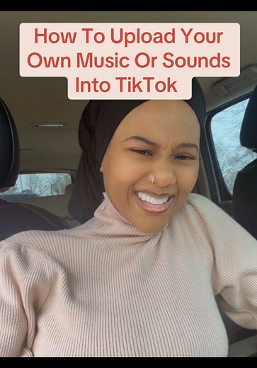 How to Upload Your Own Music or Sound to TikTok