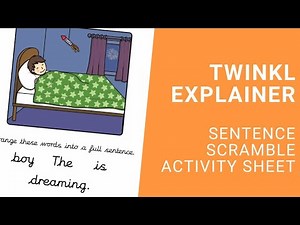 How to Use the Sentence Scramble Worksheet