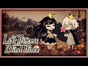 The Liar Princess and the Blind Prince Chapters 1 & 2 - Ultimate Selects!!