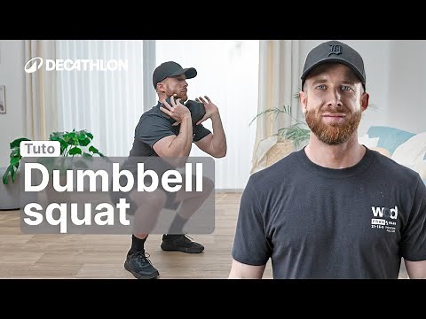 TUTO - Réaliser un squat avec haltères (4 exercices) 🏋️ | Decathlon