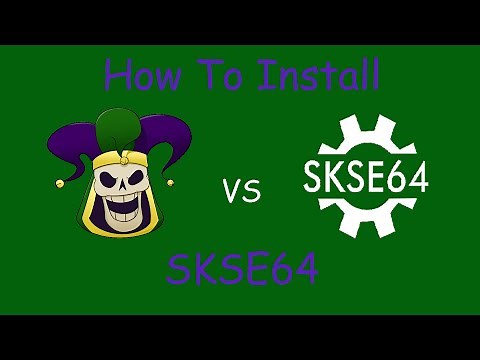 How To Install SKSE64 for Beginners (AE)(2022)