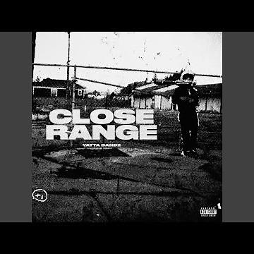 Close Range
