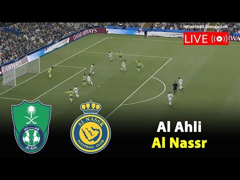 🔴Live- Al Ahli vs Al Nassr | Saudi Arabia Pro League 2025/26 Match | PES21 Game Simulation