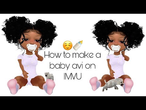 How to make a baby avi on IMVU