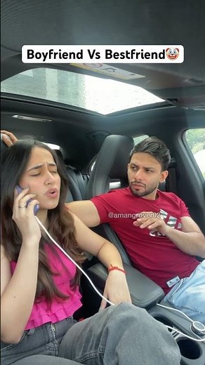 Boyfriend Vs Best friend | Aman Grover