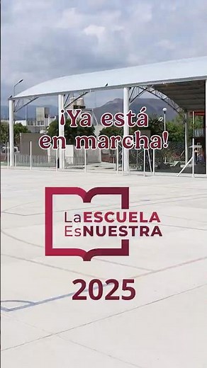 La Escuela Es Nuestra apoyará a 74 mil planteles este año, incluyendo preparatorias por primera vez.
