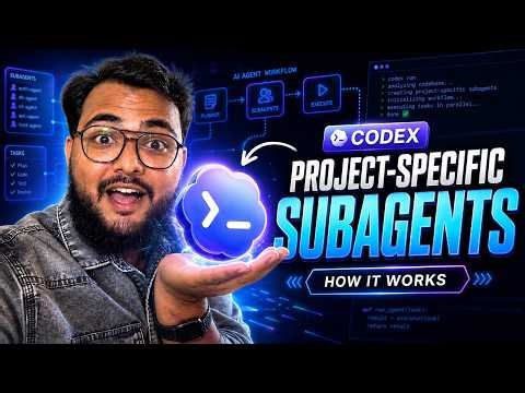OpenAI Codex Subagents Explained: Project-Specific AI Agents Workflow