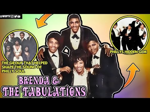 Brenda & The Tabulations: Philly Soul’s Hidden Gem | The Group That Ruled Philly Soul