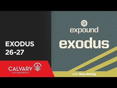 Exodus 26-27 - 2011 - Skip Heitzig