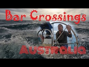 Wide Bay Bar & Mooloolaba: Sailing Our First Bar Crossings!