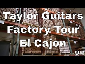 Taylor Guitars factory tour (El Cajon facility)