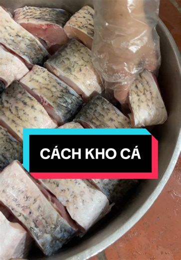 Cách Kho Cá Làng Vũ Đại Độc Đáo