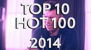 Hot 100 Songs 2014 – Top 10 Countdown
