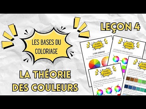 Les bases du coloriage - Théorie des couleurs - La roue chromatique