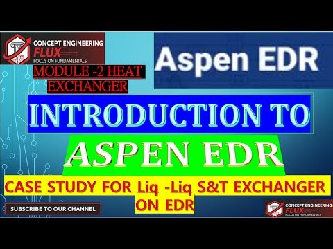L-10 S & T Heat Exchanger Design on ASPEN EDR| #HTRI| #edr | Case Study Liq Liq Ex Design| Guideline
