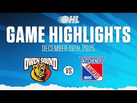 OHL Highlights: Owen Sound Attack @ Kitchener Rangers Dec. 19, 2025