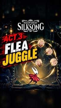 How to Complete Flea Juggle in Silksong | Flea Festival